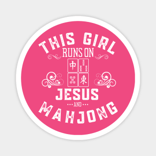 This Girl Runs On Jesus And Mahjong Magnet